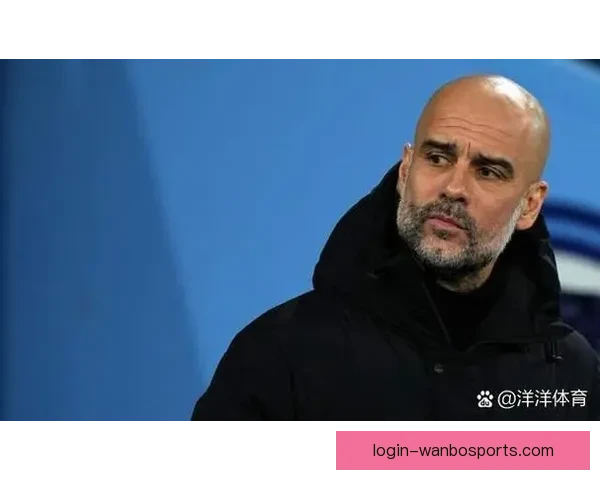 瓜迪奥拉续约曼城谈判推进情况解析兼谈球队长期蓝图与未来发展方向 瓜迪奥拉续约曼城谈判推进情况解析兼谈球队长期蓝图与未来发展方向